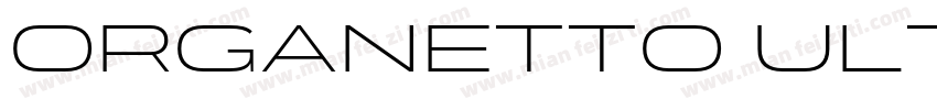 Organetto UltraBold Exp字体转换
